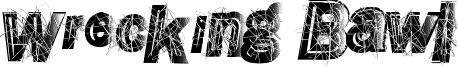 Wrecking Bawl Font