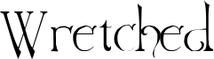 Wretched Font