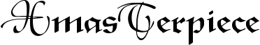 XmasTerpiece Font
