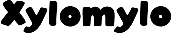 Xylomylo Font