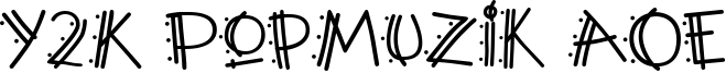 Y2KPopMuzAOE.ttf