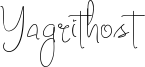Yagrithost Font