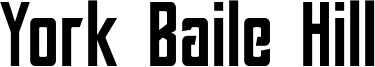 York Baile Hill Font