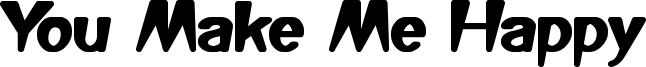 You Make Me Happy Font