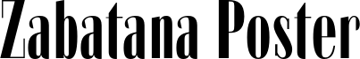 Zabatana Poster Font