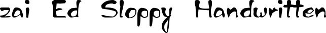 zai Ed Sloppy Handwritten Font