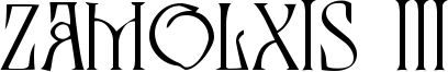 Zamolxis III Font