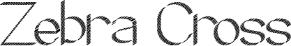 Zebra Cross Font