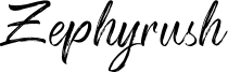 Zephyrush Font