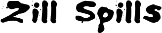 Zill Spills Font