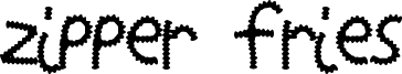 Zipper Fries Font