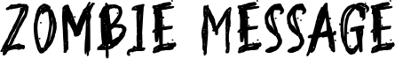 Zombie Message Font