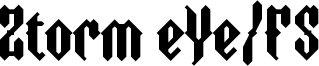 Ztorm eYe/FS Font