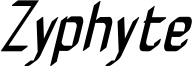 ZyphyteCondenseOblique.ttf