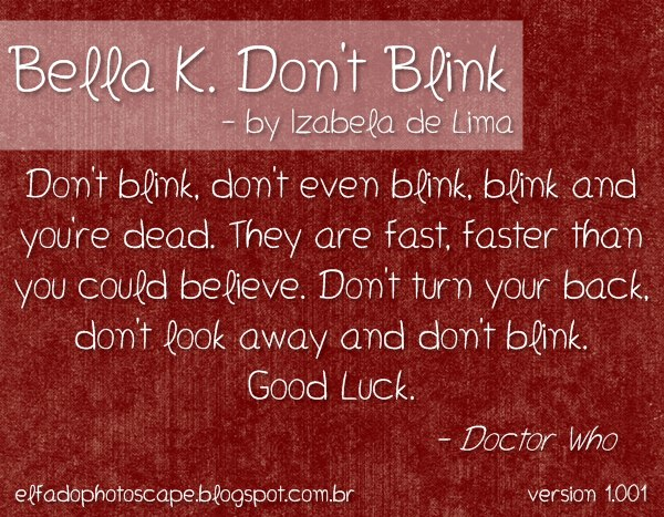 Bella K. Don't Blink