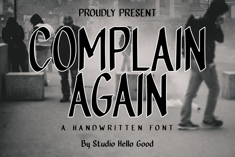 Complain Again