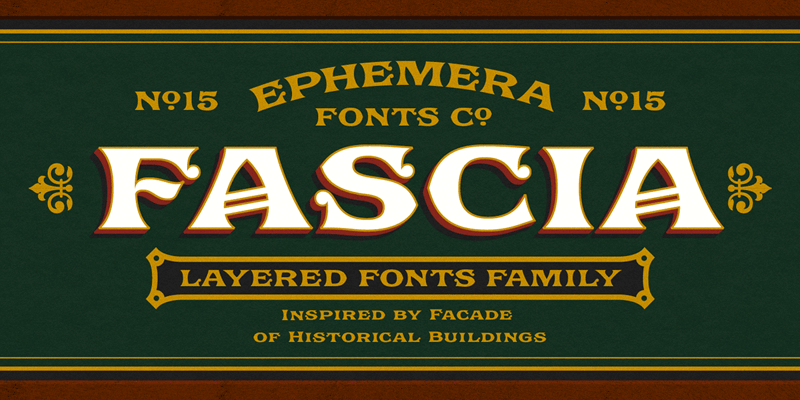 Ephemera Fascia