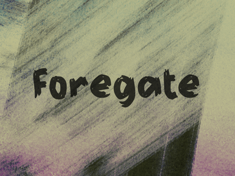 f Foregate