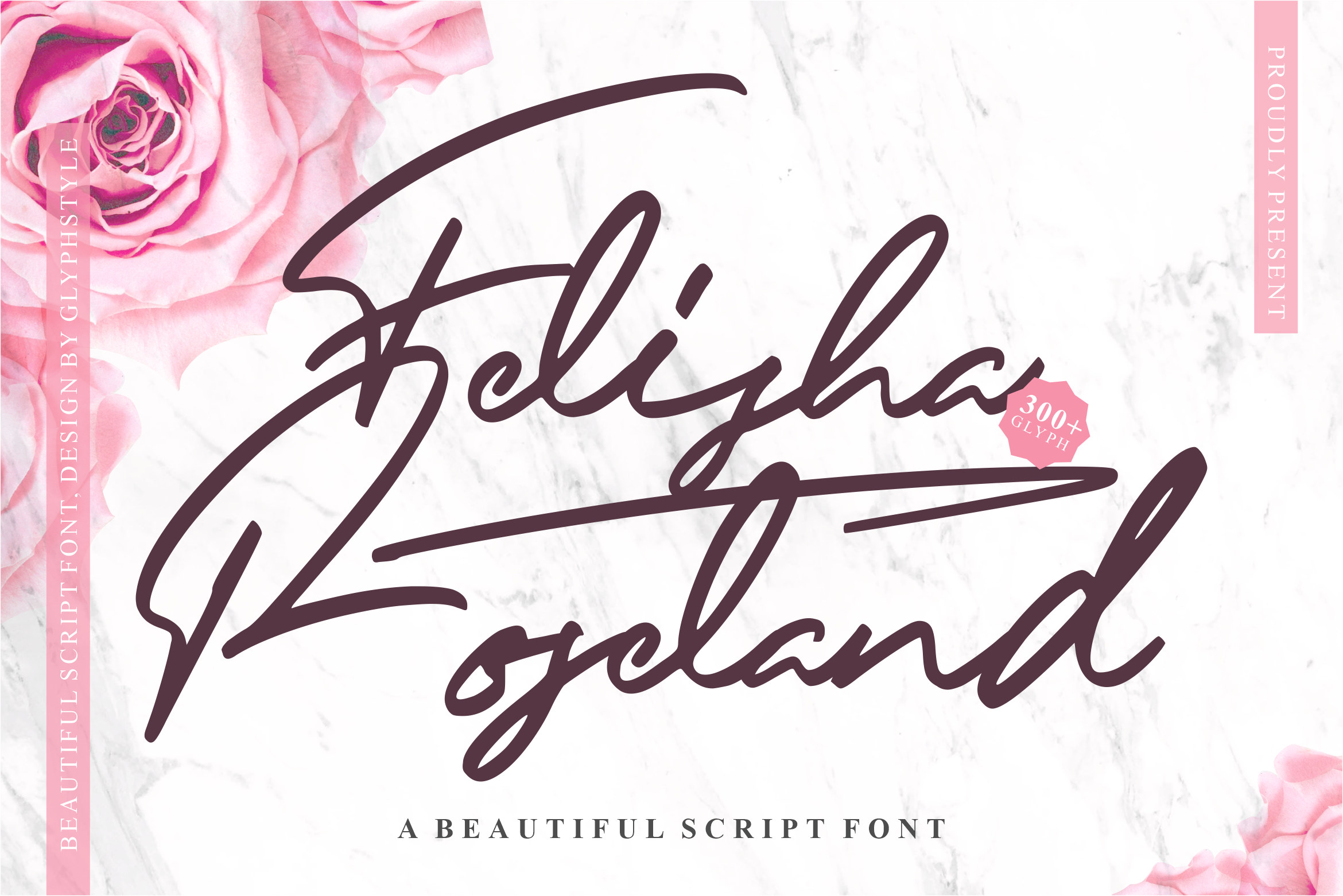 Felisha Roseland Script