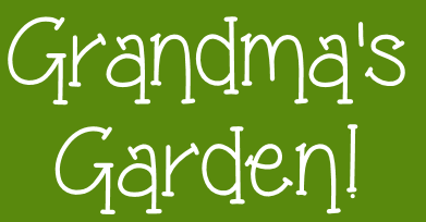 Grandma's Garden