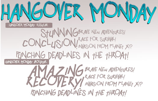 Hangover Monday