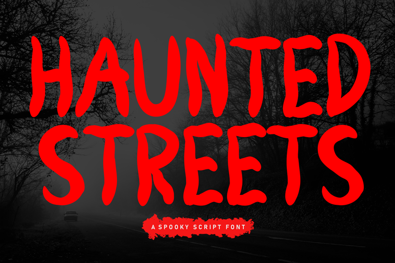 Haunted Streets