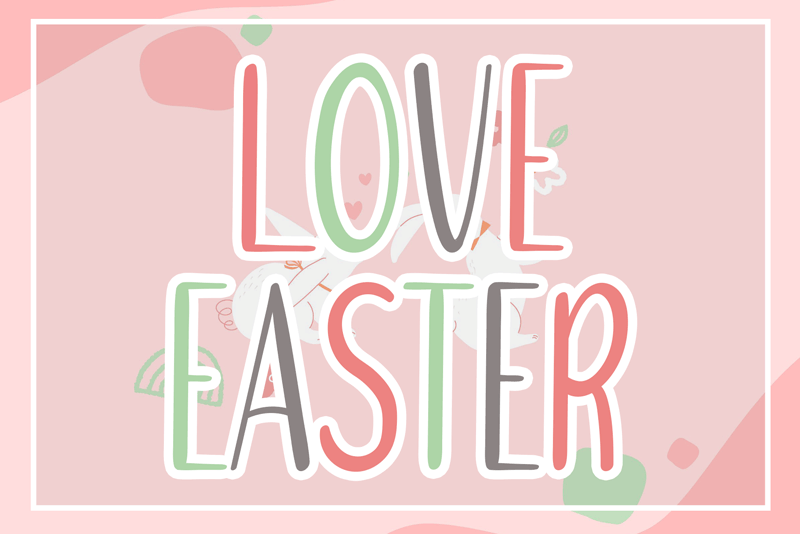 Love Easter