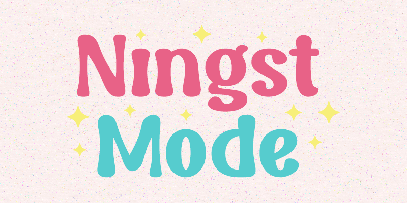 Ningst Mode