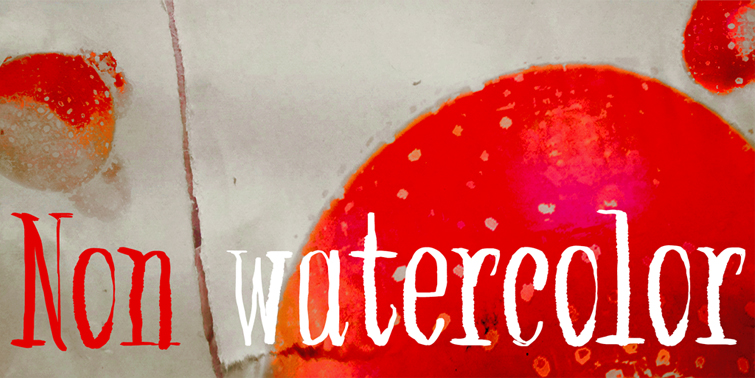 Non watercolor