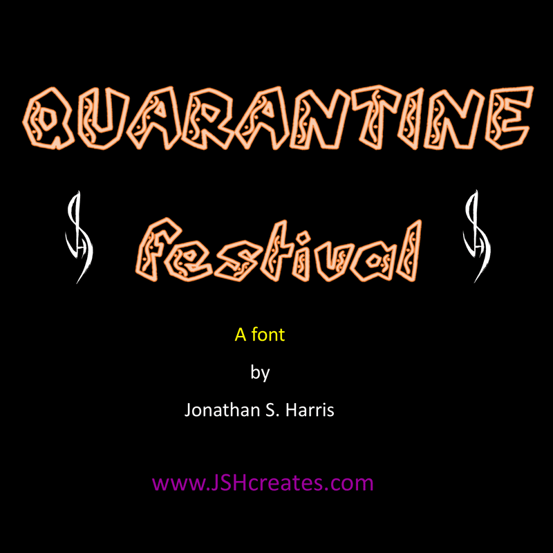 Quarantine Festival