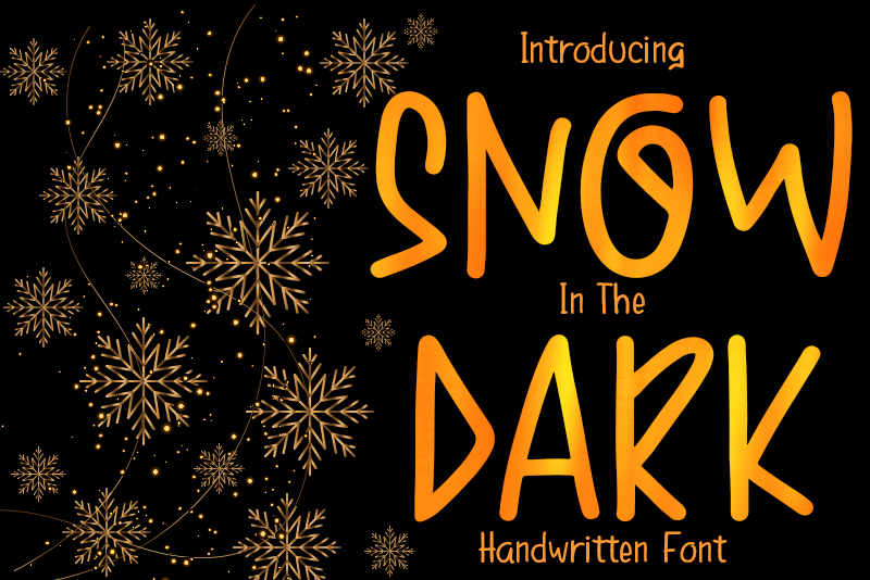 Snow In The Dark