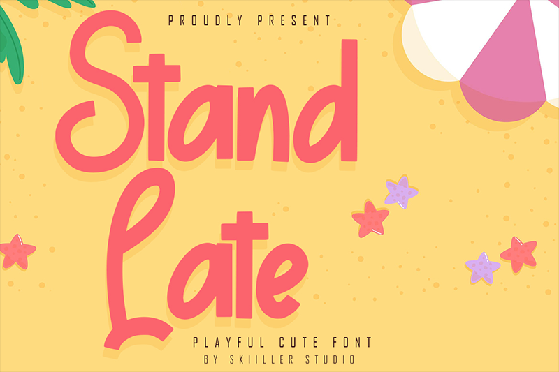 Stand Late