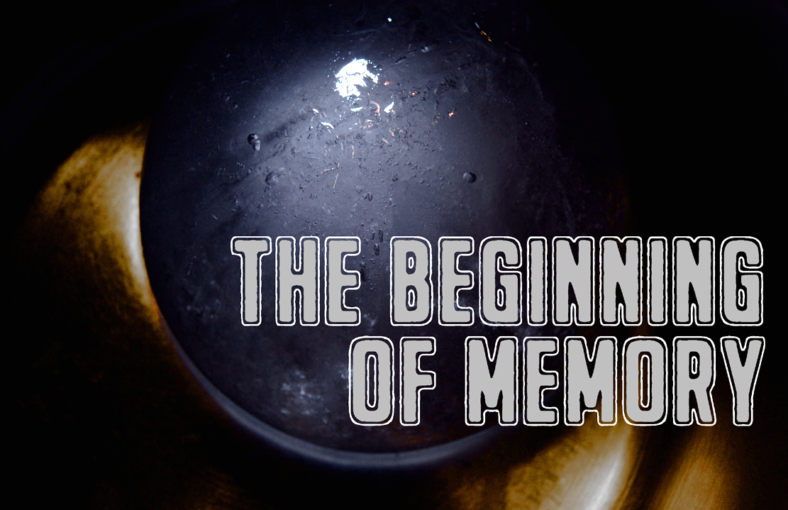 The Beginning Of Memory