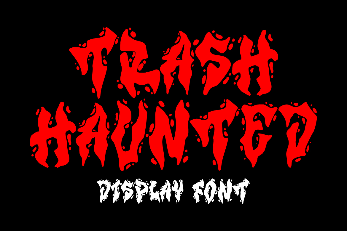 Trash Haunted