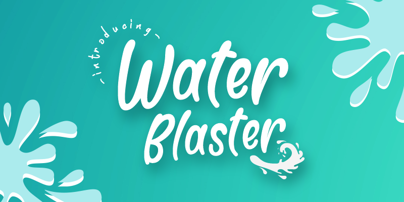 Water Blaster